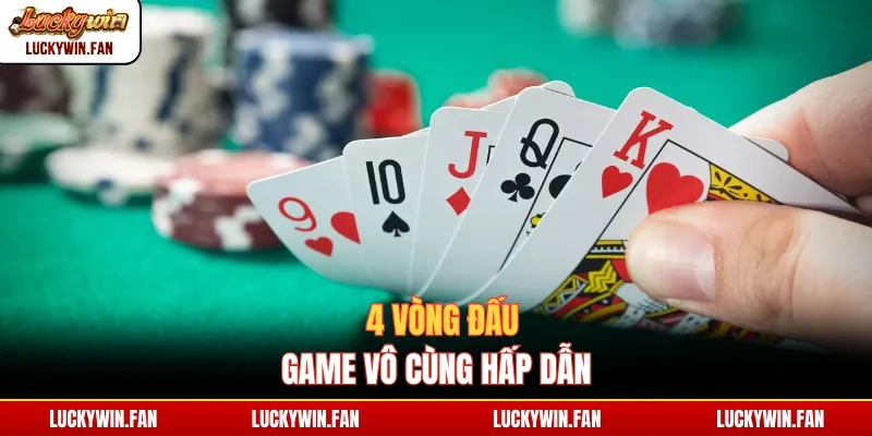 4 vòng đấu game vô cùng hấp dẫn