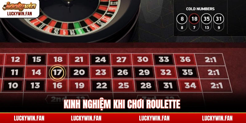 Kinh nghiệm khi chơi roulette