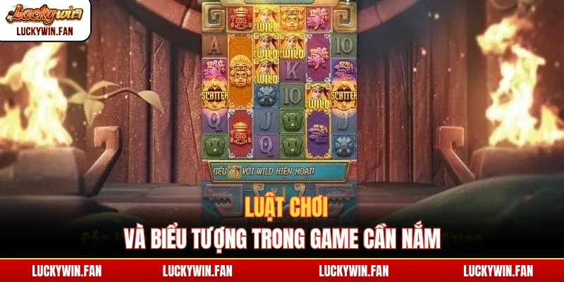 Luật chơi và biểu tượng trong game cần nắm